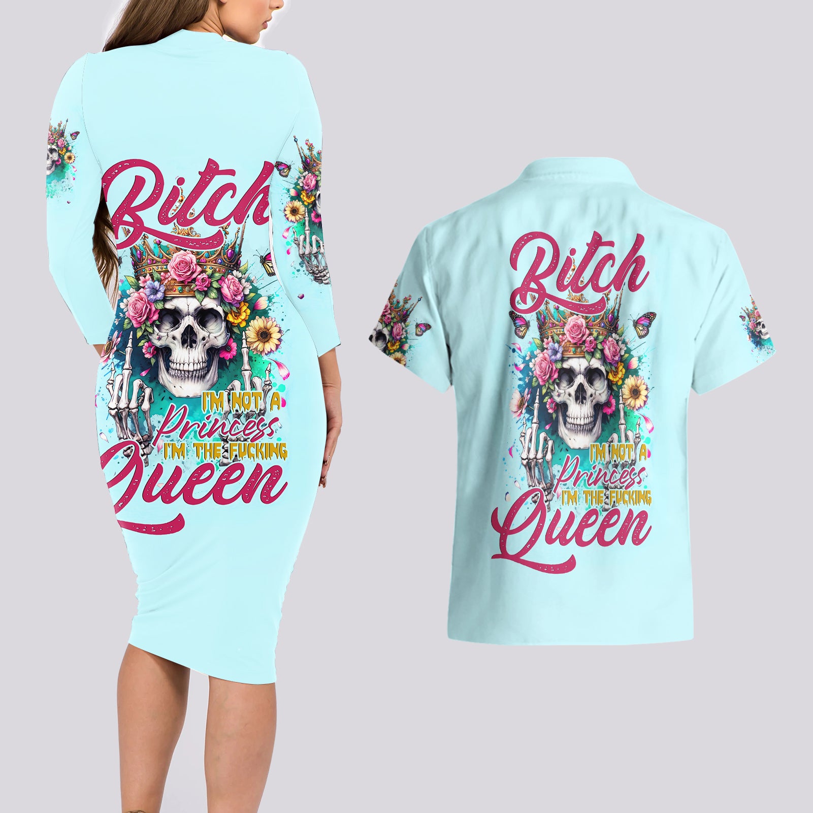 Skull Fairy Couples Matching Long Sleeve Bodycon Dress and Hawaiian Shirt Bitch I'm Not A Princess I'm The Fucking Queen - Wonder Print Shop