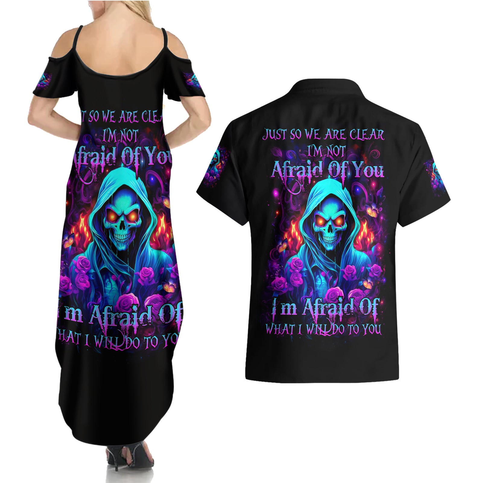 Rose Skull Couples Matching Summer Maxi Dress and Hawaiian Shirt Just So We Are Clear I'm Not Afraid Of You - Wonder Print Shop