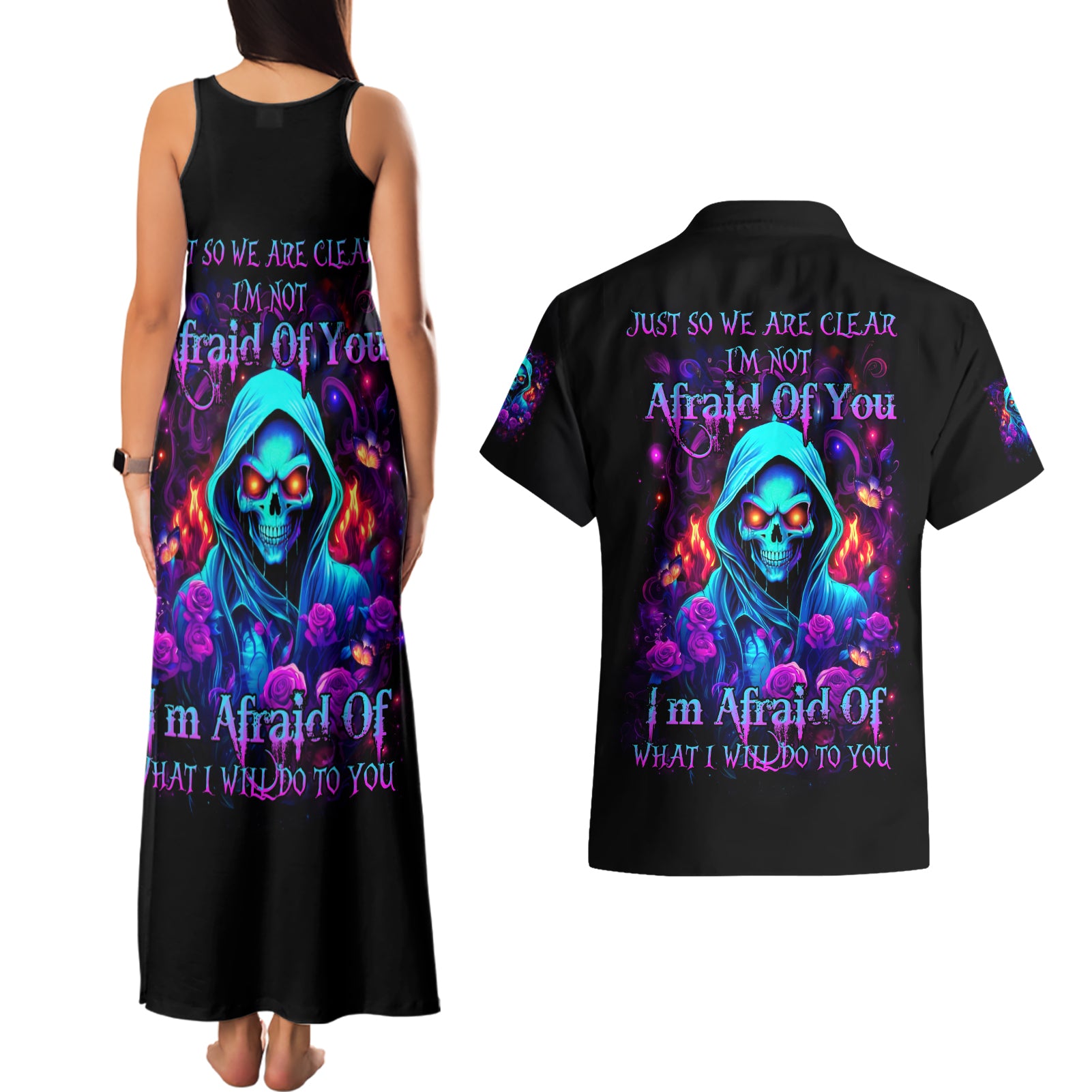 Rose Skull Couples Matching Tank Maxi Dress and Hawaiian Shirt Just So We Are Clear I'm Not Afraid Of You - Wonder Print Shop