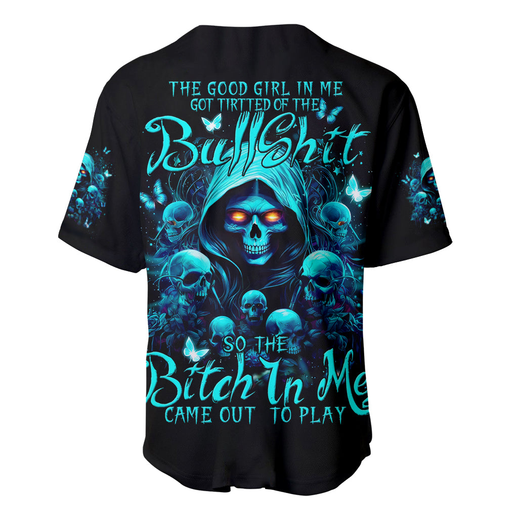 Witch Skull Baseball Jersey The Good Girl In Me Got Tired Of The Bullshit - Wonder Print Shop