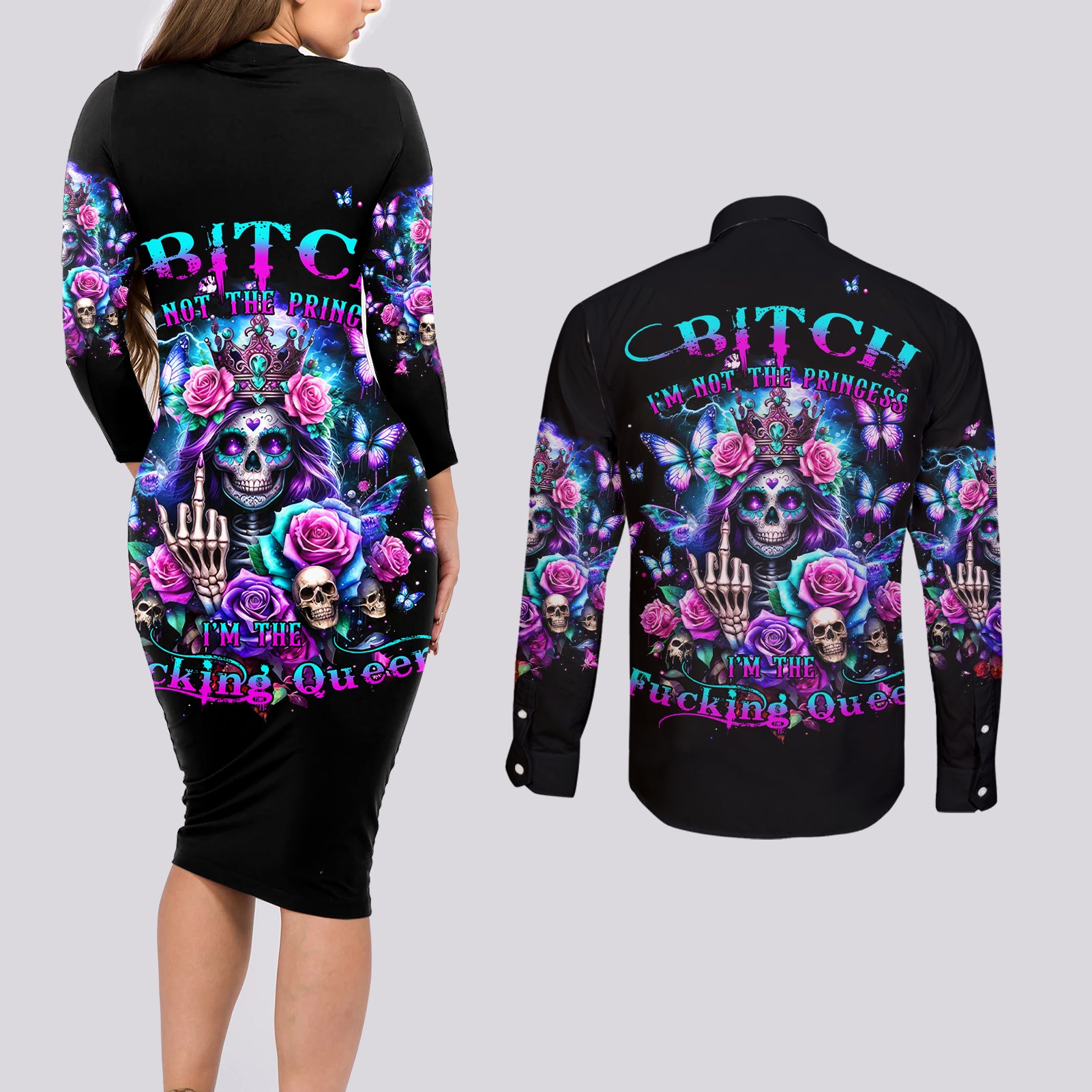 Fairy Skull Couples Matching Long Sleeve Bodycon Dress and Long Sleeve Button Shirt Bitch I'm Not A Princess I'm The Fucking Queen - Wonder Print Shop