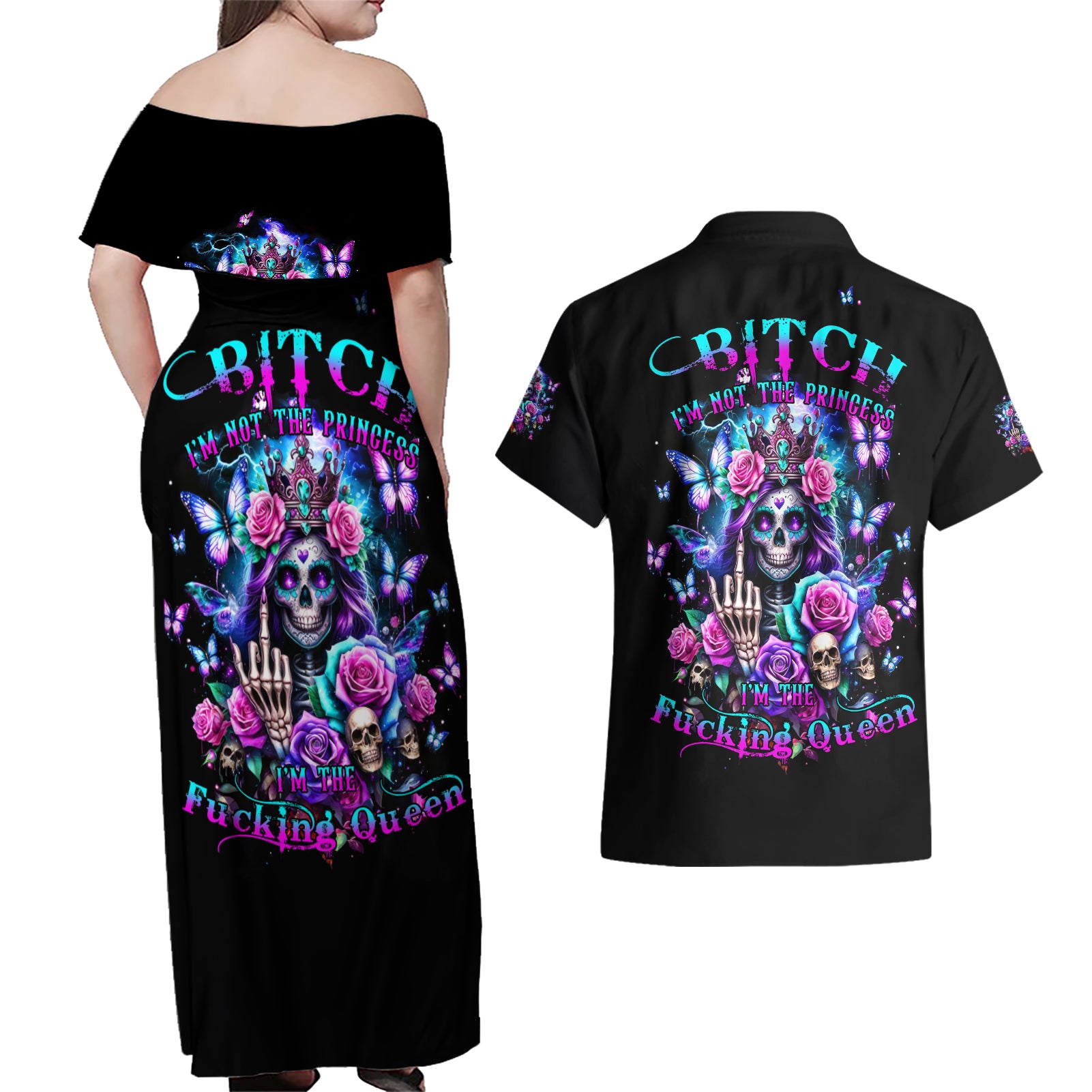 Fairy Skull Couples Matching Off Shoulder Maxi Dress and Hawaiian Shirt Bitch I'm Not A Princess I'm The Fucking Queen - Wonder Print Shop