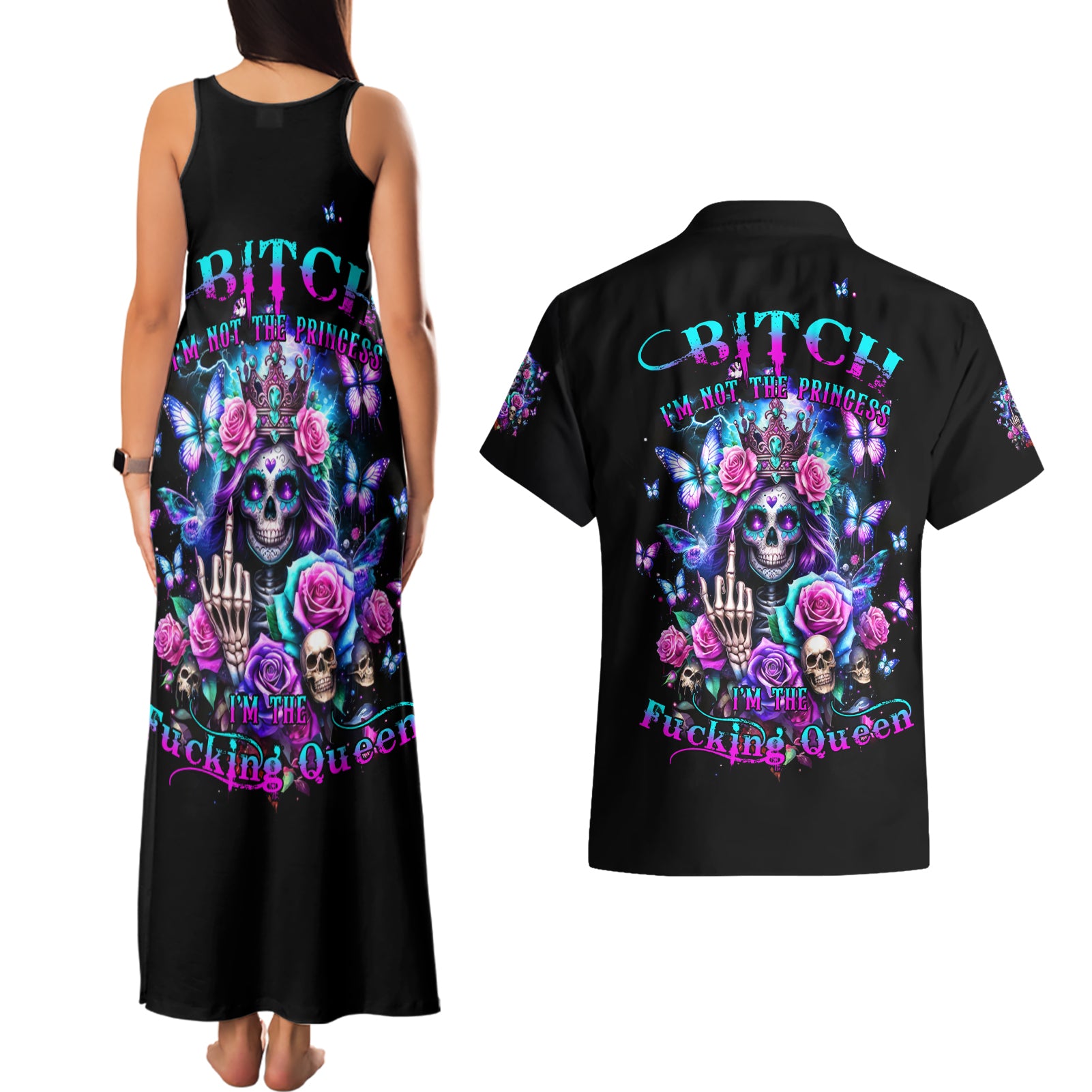 Fairy Skull Couples Matching Tank Maxi Dress and Hawaiian Shirt Bitch I'm Not A Princess I'm The Fucking Queen - Wonder Print Shop