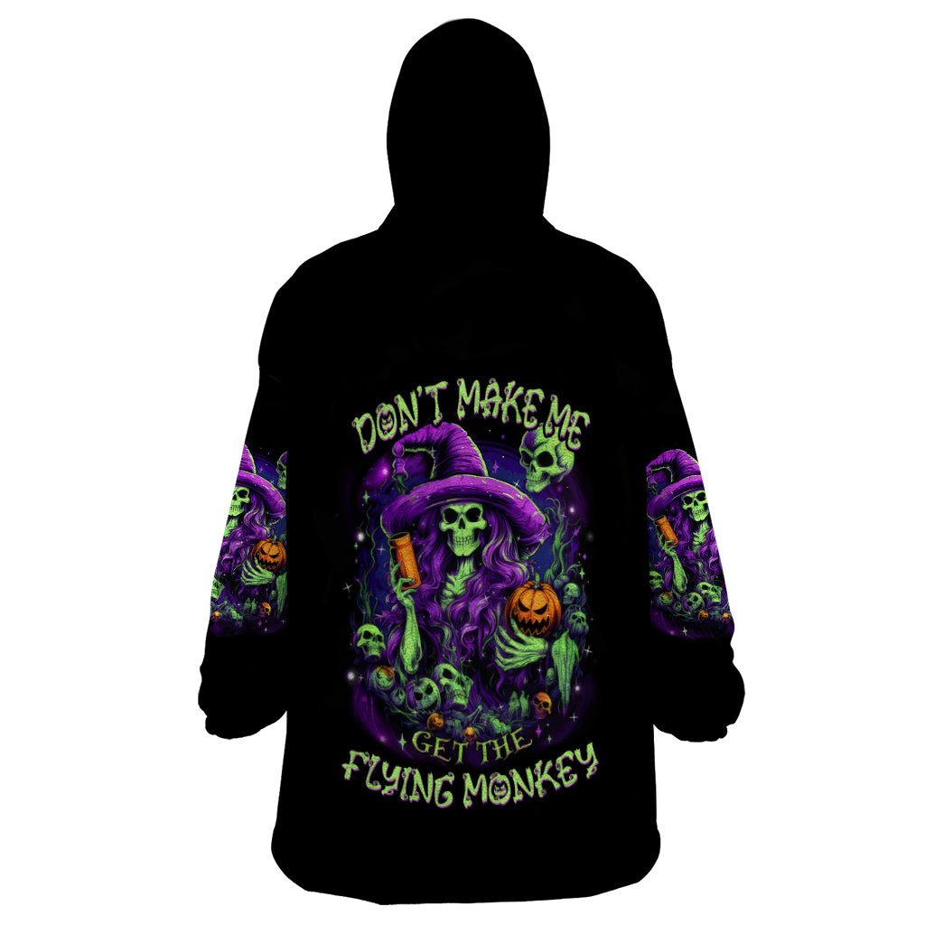 Witch Skull Wearable Blanket Hoodie Don't Make Me Get The Flying Monkey - Wonder Print Shop