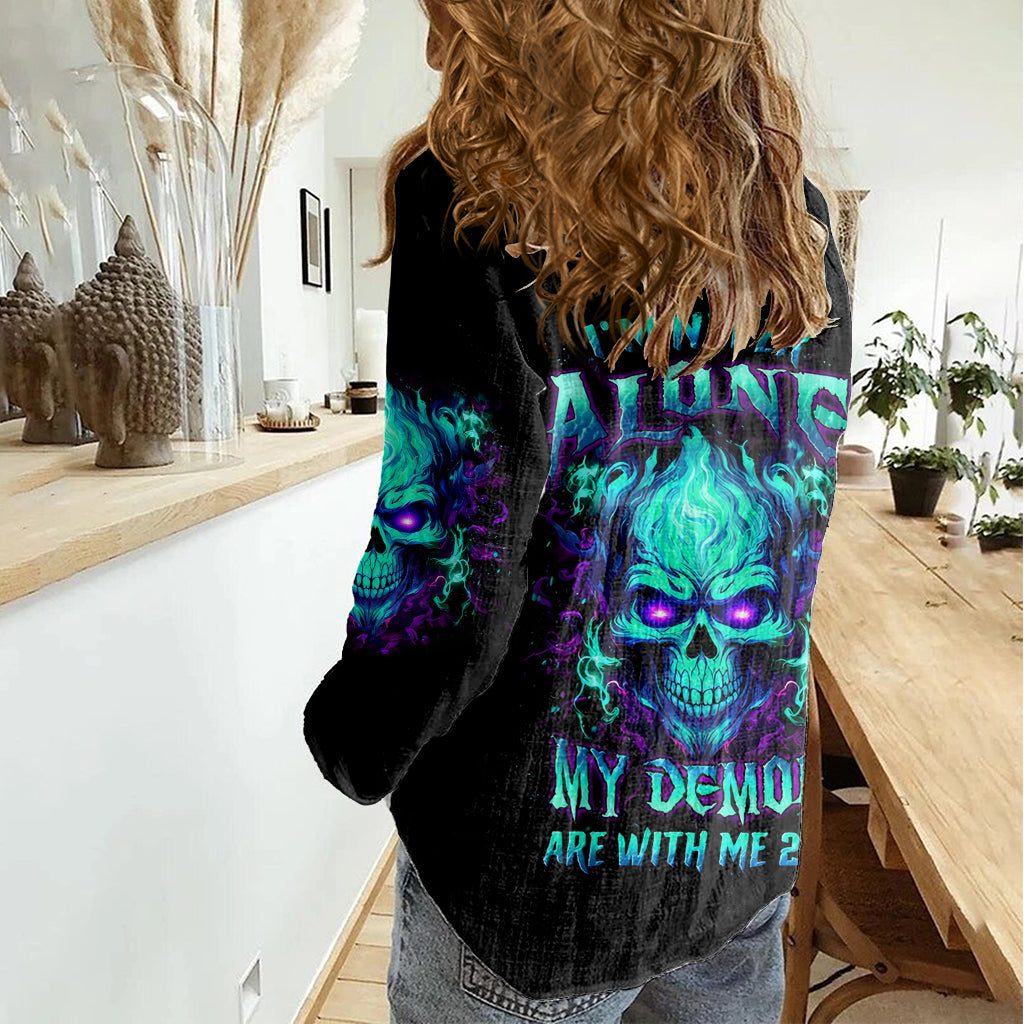 Flame Skull Women Casual Shirt I'm Never Alone My Demons With Me 24/7 DT01