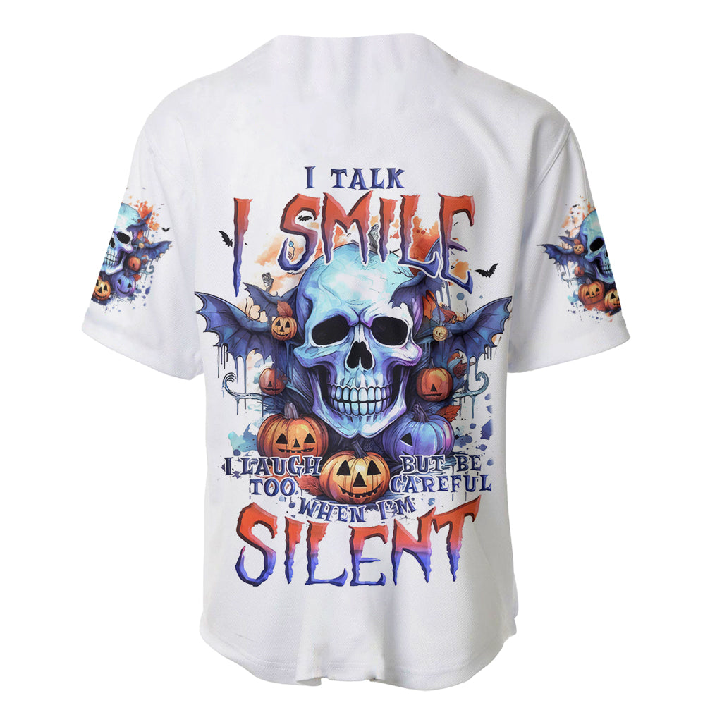 Bat Skull Baseball Jersey I Talk I Smile But Be Carefull When I Silent - Wonder Print Shop