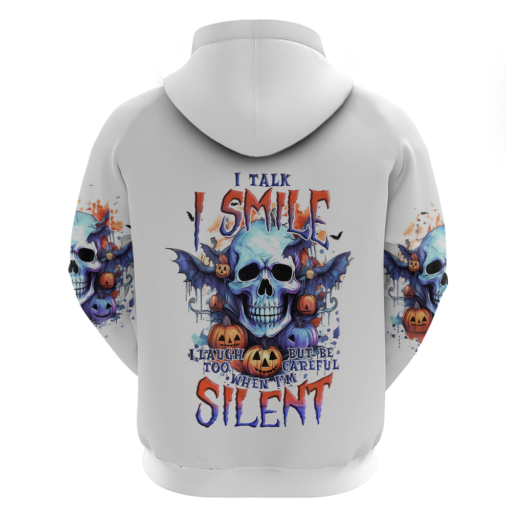 Bat Skull Hoodie I Talk I Smile But Be Carefull When I Silent - Wonder Print Shop