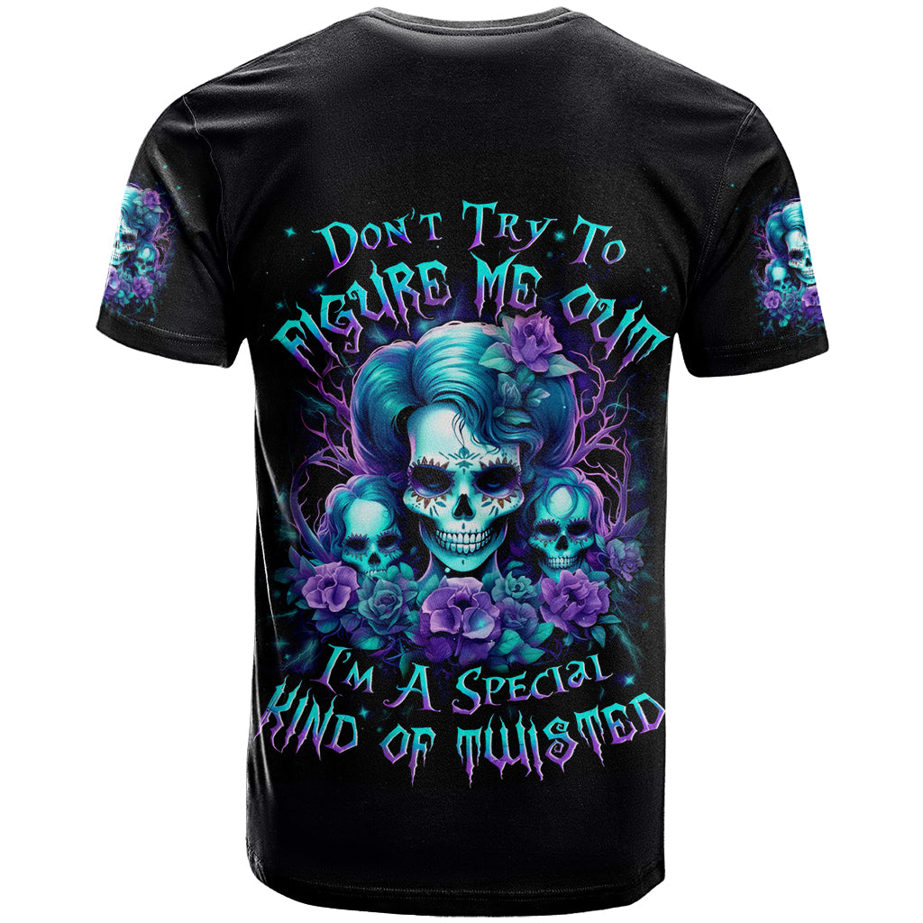 Flower Lady Skull T Shirt Don't Try To Figure Me Out - Wonder Print Shop