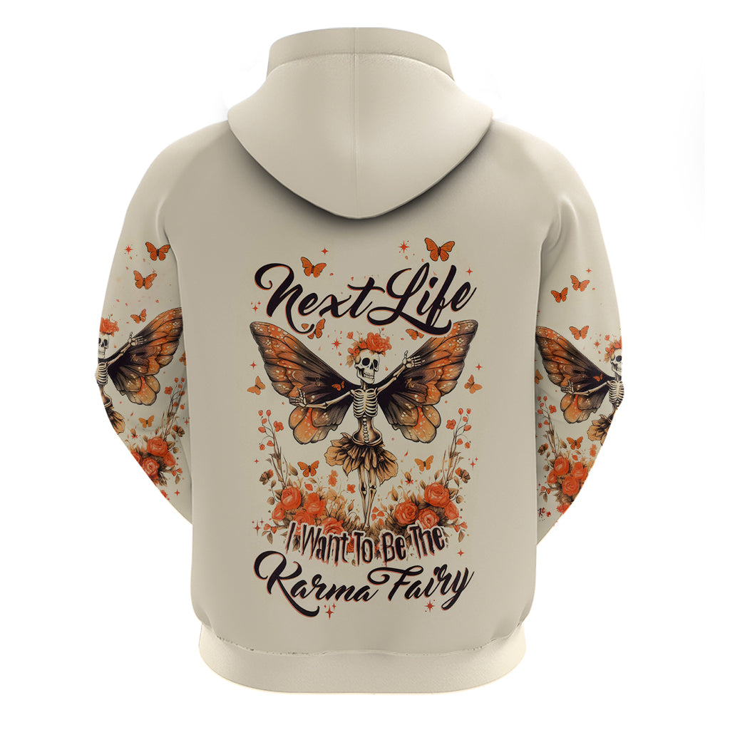 Fairy Skull Hoodie Next Life I Want To Be The Karma Fairy - Wonder Print Shop