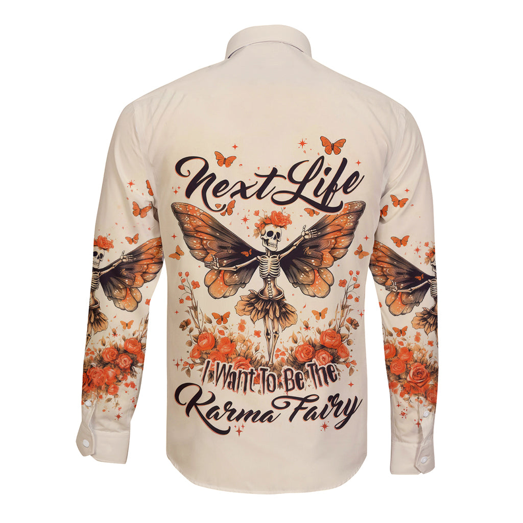 Fairy Skull Long Sleeve Button Shirt Next Life I Want To Be The Karma Fairy - Wonder Print Shop