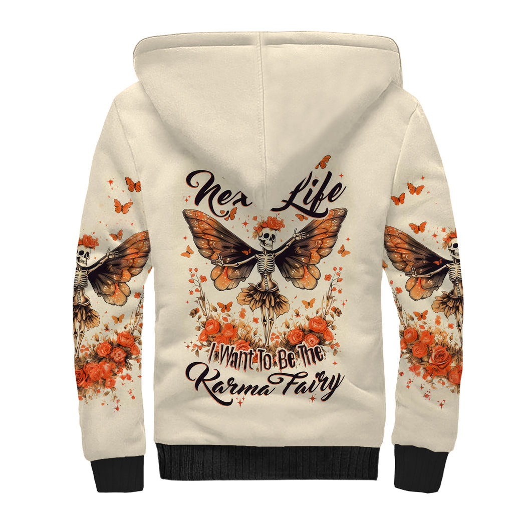 Fairy Skull Sherpa Hoodie Next Life I Want To Be The Karma Fairy - Wonder Print Shop