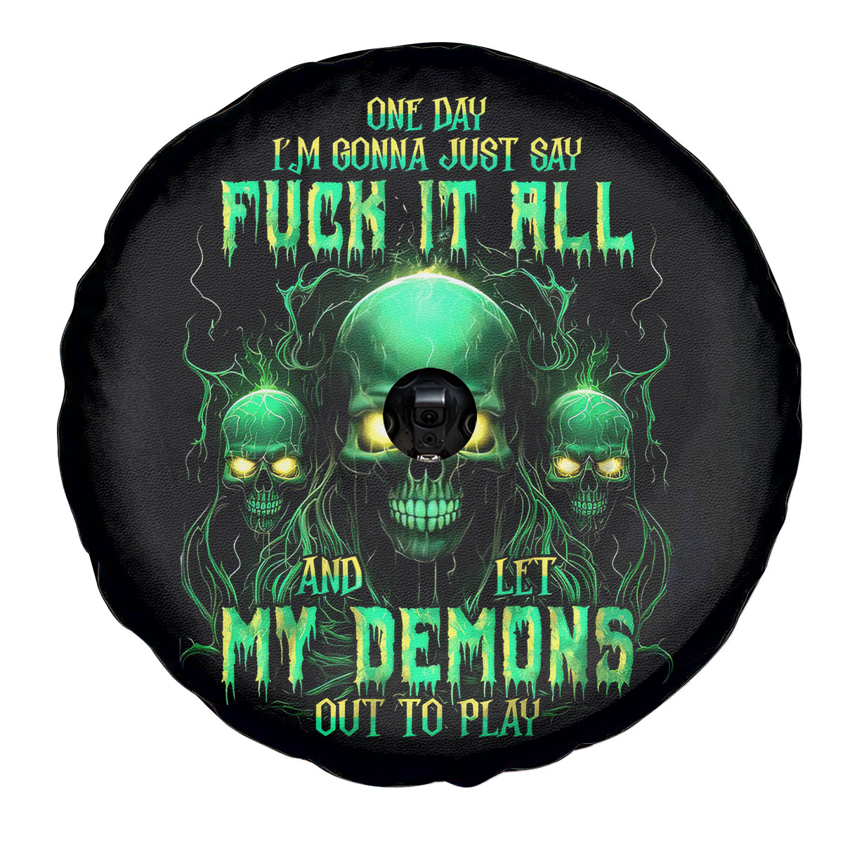 Thnder Skull Spare Tire Cover One Day I Gonna Just Say F It All - Wonder Print Shop