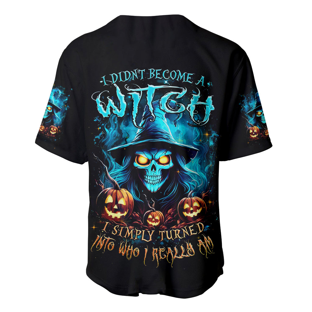 Witch Skull Halloween Baseball Jersey I Didn't Becom A Witch - Wonder Print Shop