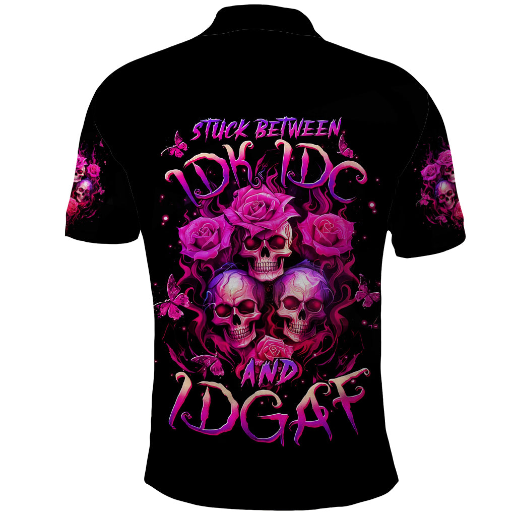 Three Rose Skull Polo Shirt Stuck Between Idk Idc And Idgaf - Wonder Print Shop