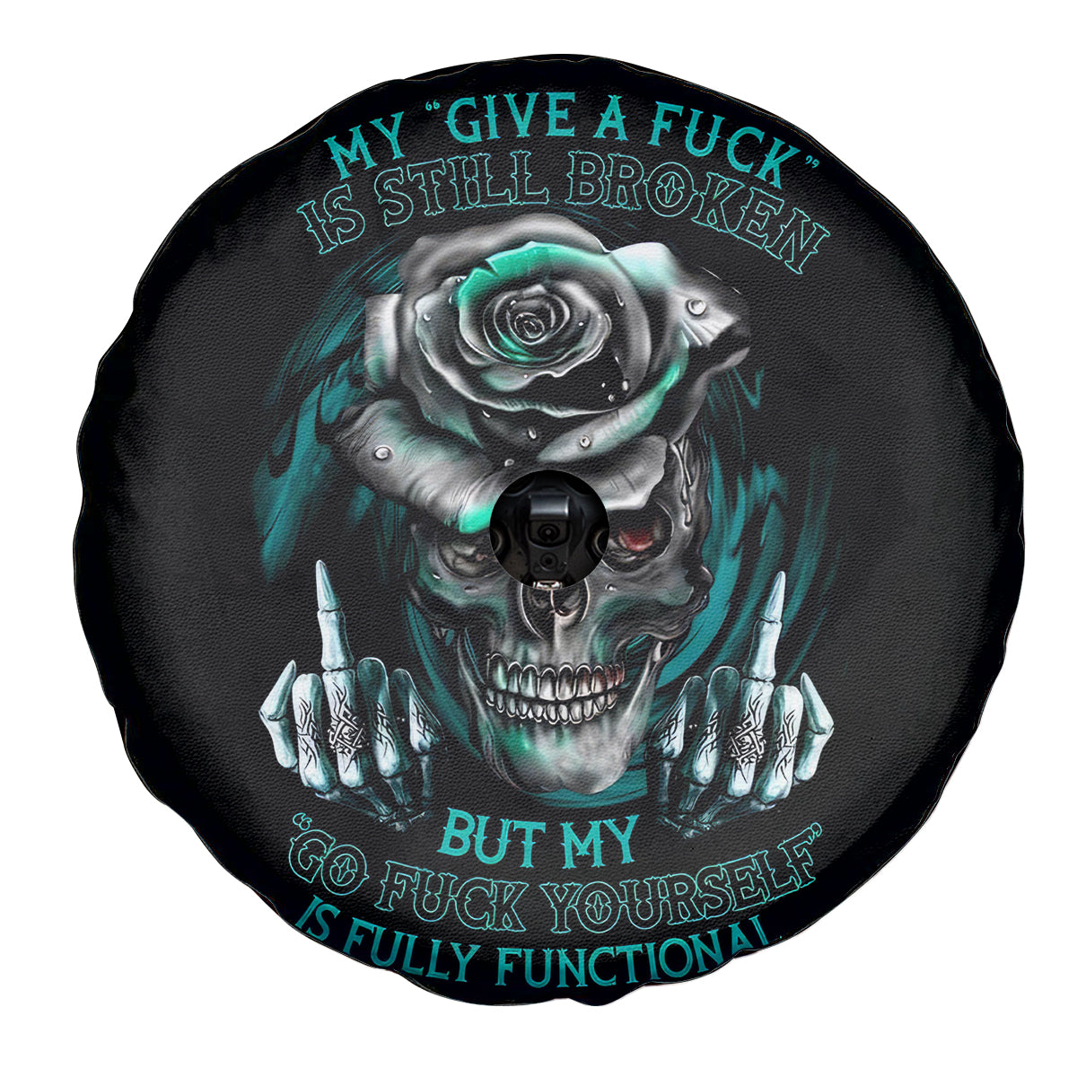 Rose Skull Spare Tire Cover Go Fuck Yourself Is Fully Functional - Wonder Print Shop