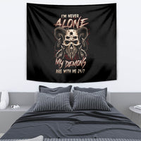 Black skull-and-demon tapestry with 'I'm Never Alone' and 'My Demons' text