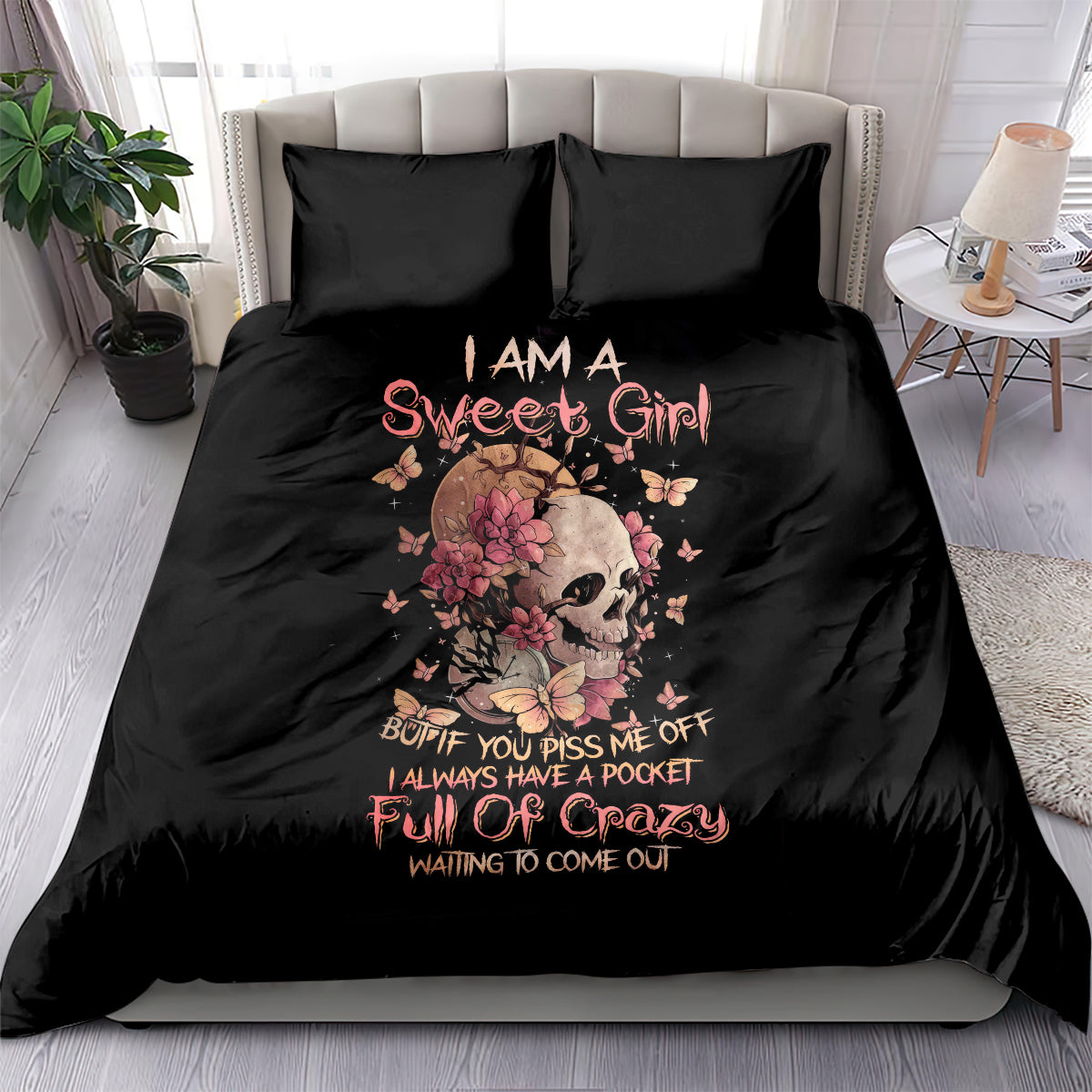 Flower Skull Bedding Set Iam A Sweet Girl Full Of Crazy - Wonder Print Shop