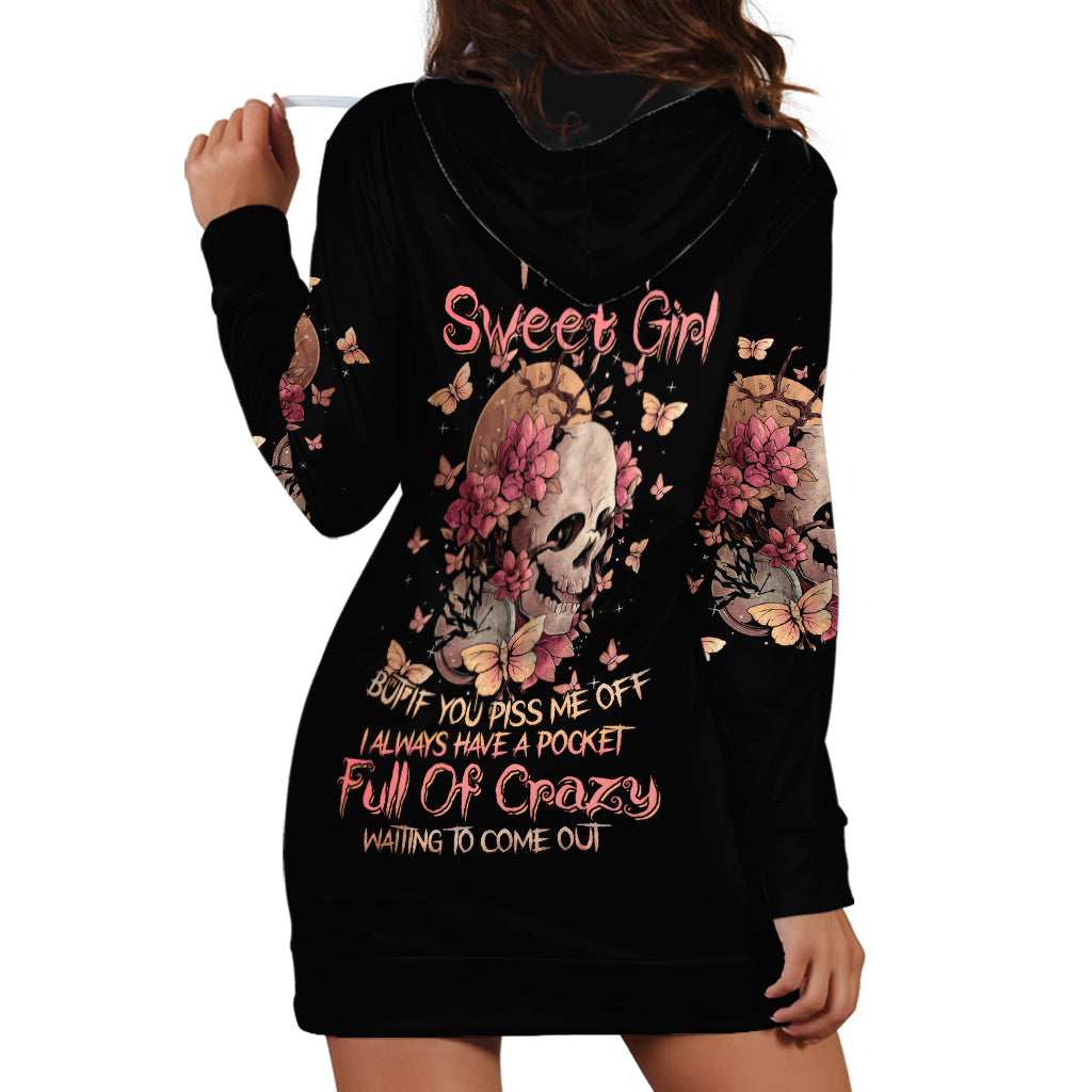 Flower Skull Hoodie Dress Iam A Sweet Girl Full Of Crazy - Wonder Print Shop