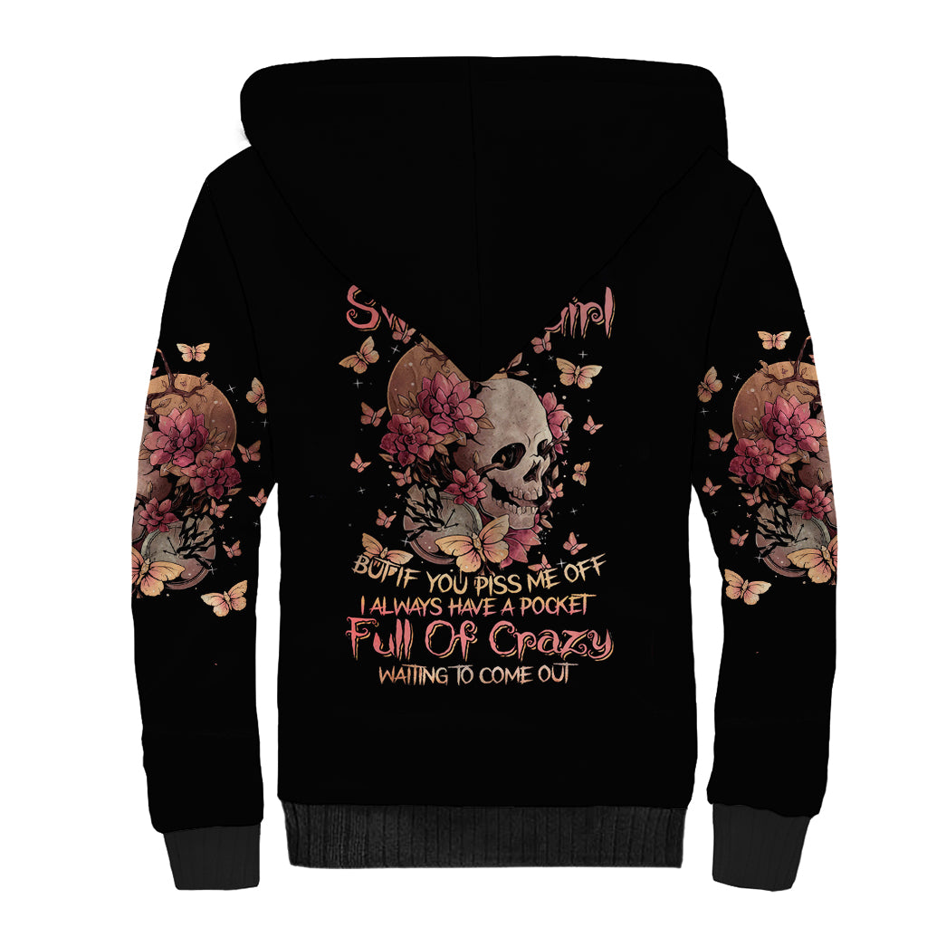 Graffiti Skull Sherpa Hoodie I Talk I Smile But Be Carefull When I Silent - Wonder Print Shop