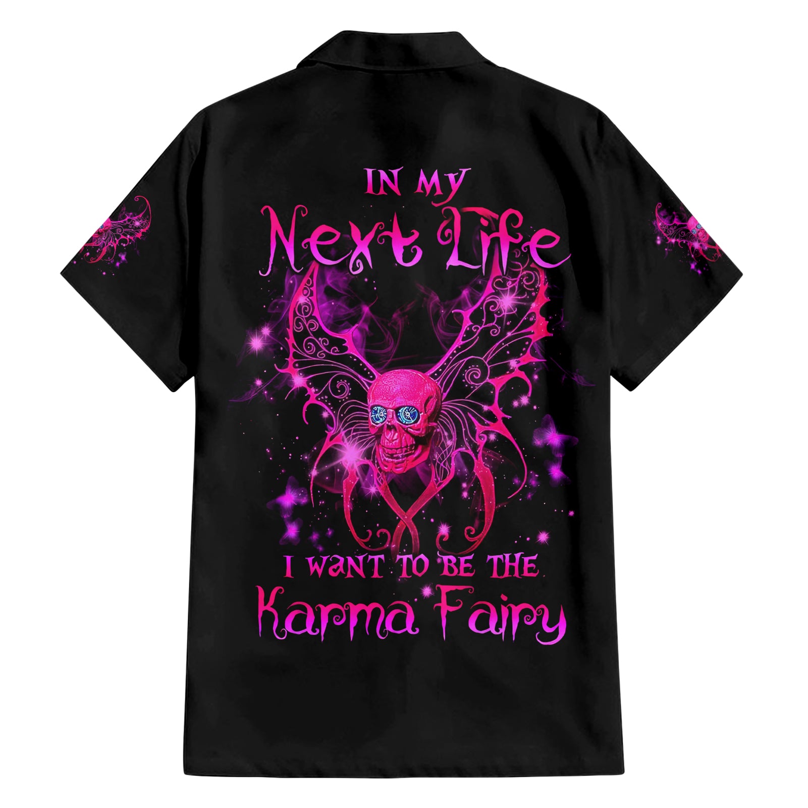 Fairy Skull Hawaiian Shirt My Next Life I Want To Be Karma Fairy - Wonder Print Shop