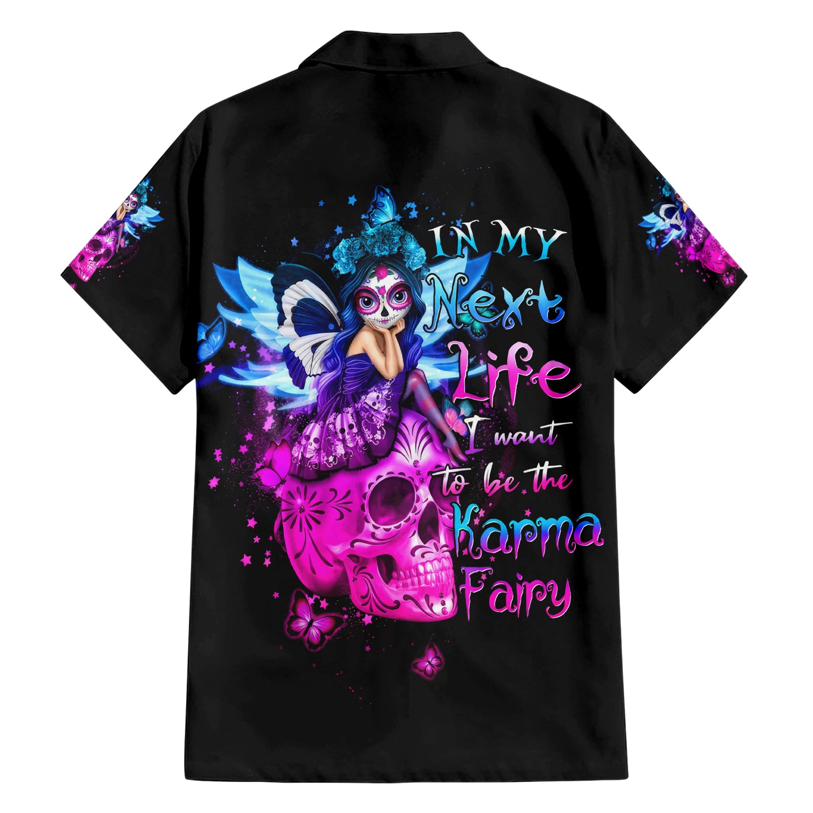 Tiny Fairy Skull Hawaiian Shirt My Next Life I Want To Be Karma Fairy - Wonder Print Shop