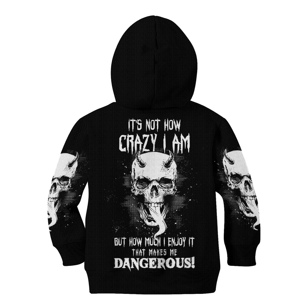 Devil Skull Kid Hoodie It's Not How Crazy Iam But Enjoy It Make Me Dangerous - Wonder Print Shop