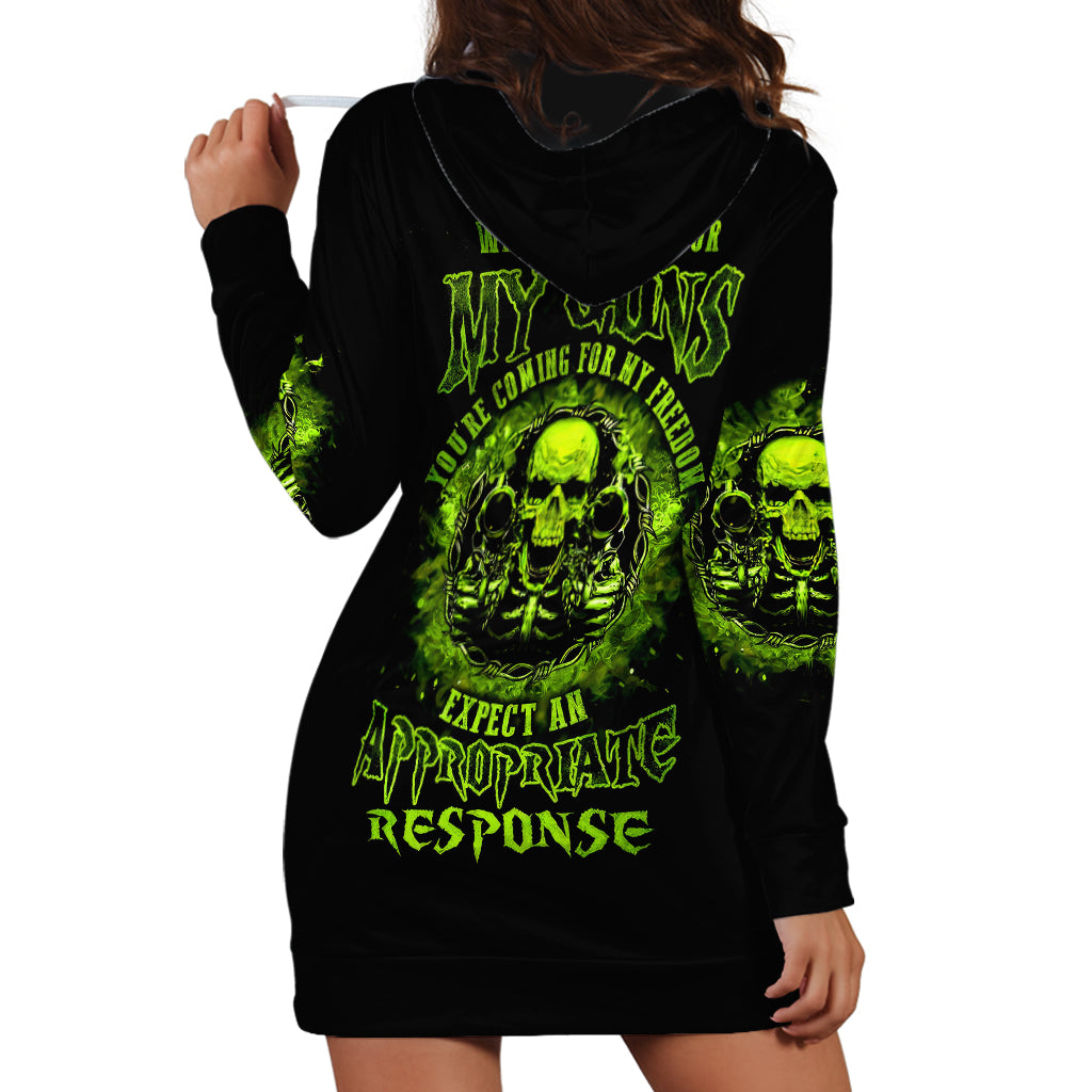 Gun Skull Hoodie Dress When You Come For My Gun Expect An Appropriate Response - Wonder Print Shop