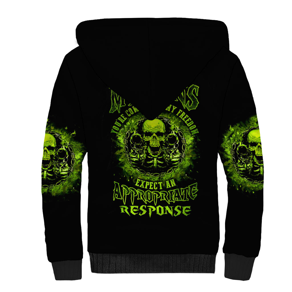 Gun Skull Sherpa Hoodie When You Come For My Gun Expect An Appropriate Response - Wonder Print Shop