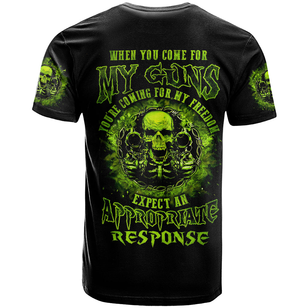 gun-skull-t-shirt-when-you-come-for-my-gun-expect-an-appropriate-response