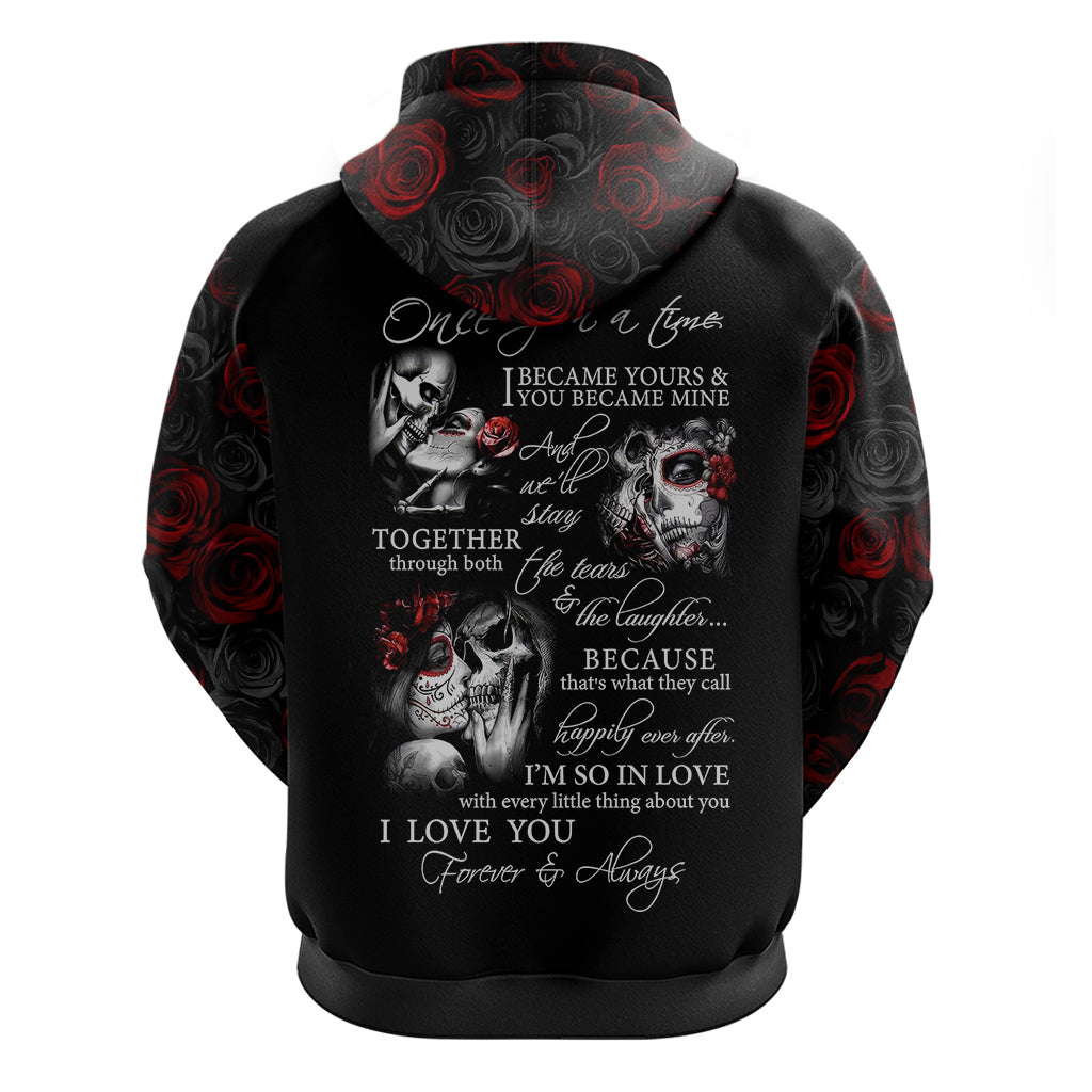 Love Skull Hoodie Once Upon A Time I Love You Forever And Always - Wonder Print Shop