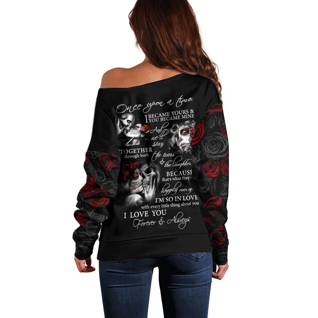 Love Skull Off Shoulder Sweater Once Upon A Time I Love You Forever And Always - Wonder Print Shop