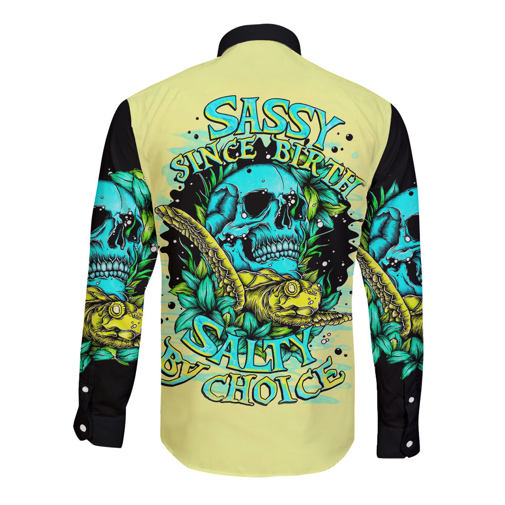 Turtle Skull Long Sleeve Button Shirt Sassy Since Birth Salty By Choice - Wonder Print Shop