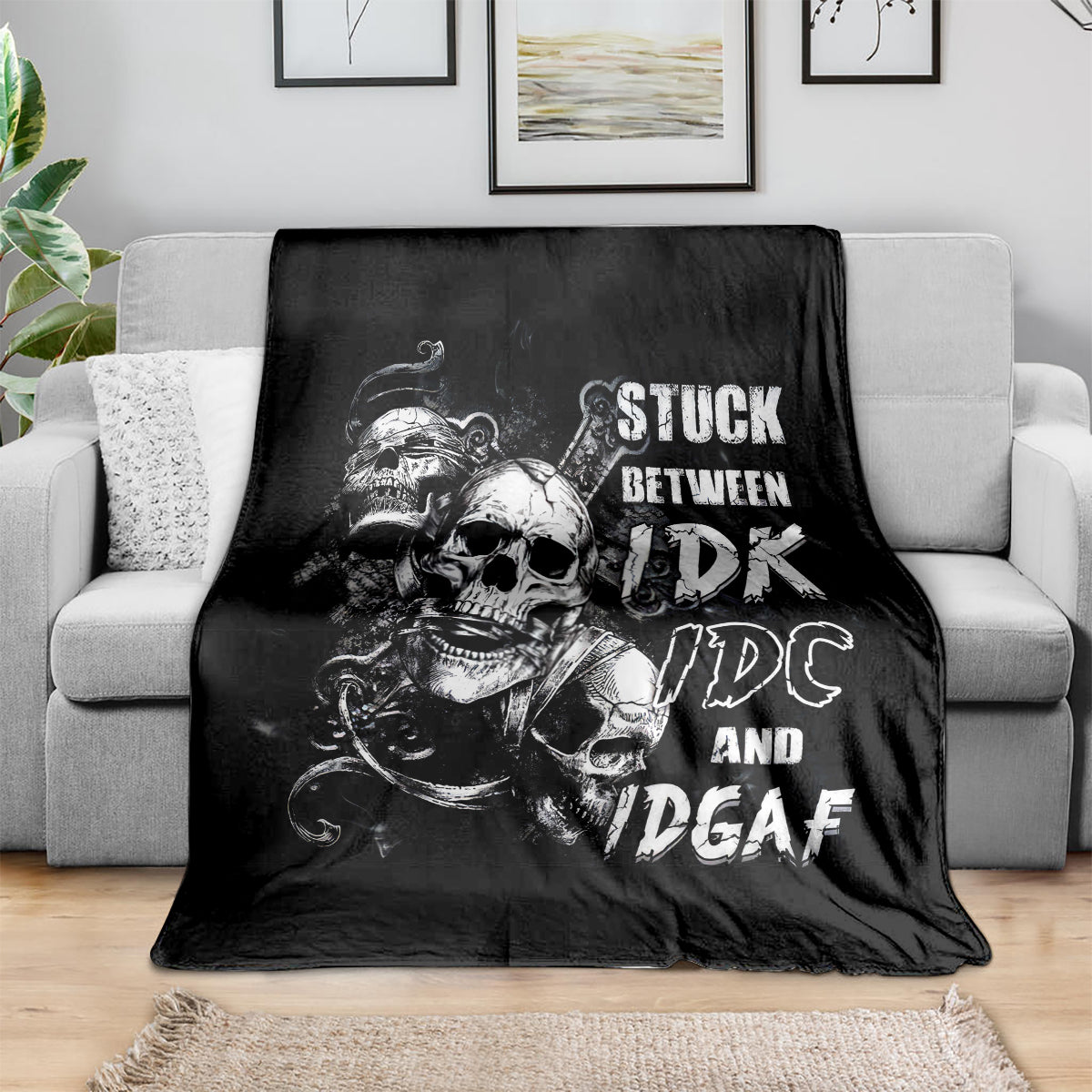 three-skull-blanket-stuck-between-idk-idc-and-idgaf