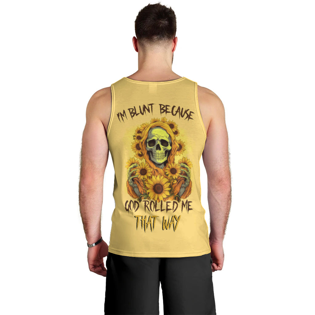 sunflower-skull-men-tank-top-im-blunt-because-god-rolled-me-that-way