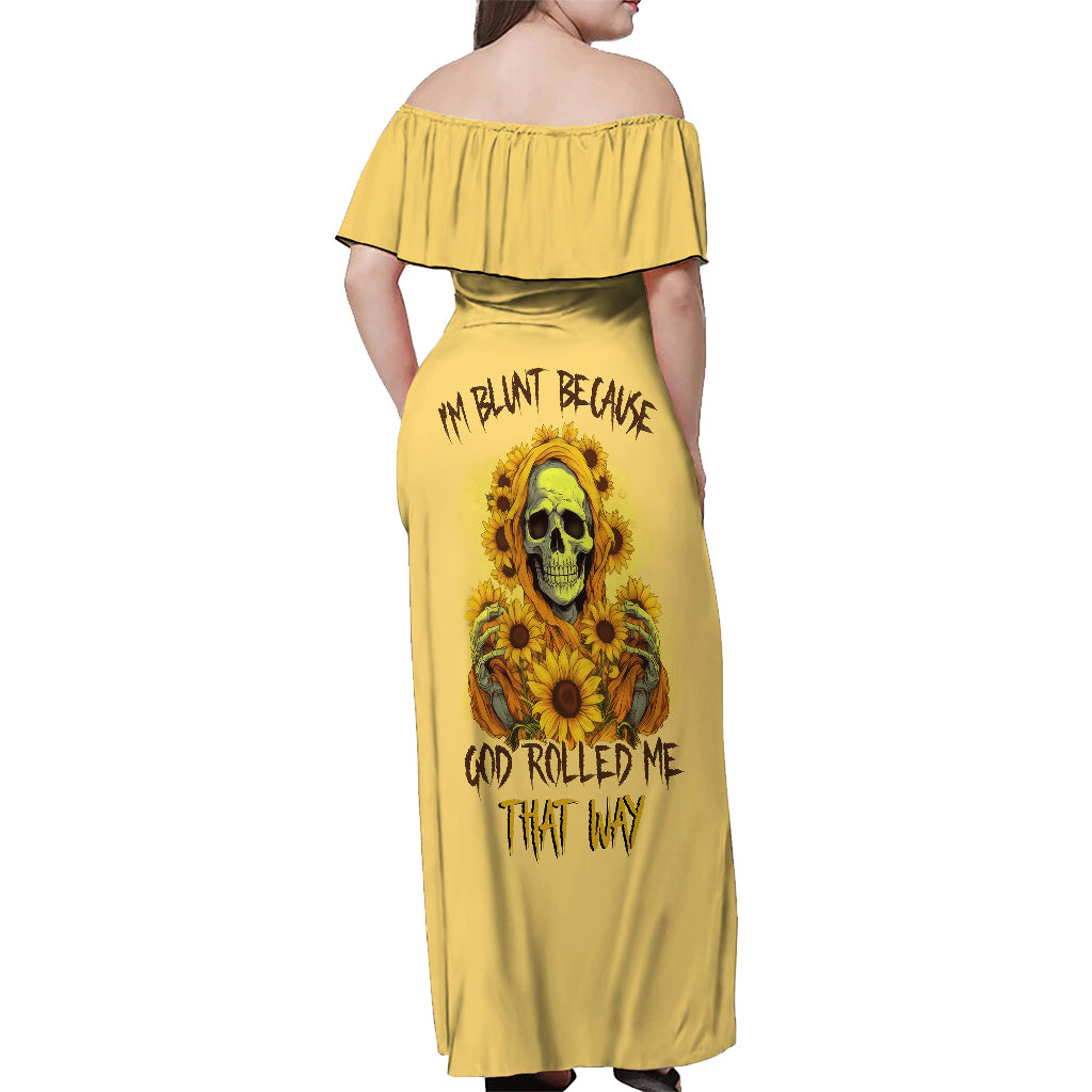 Sunflower Skull Off Shoulder Maxi Dress I'm Blunt Because God Rolled Me That Way - Wonder Print Shop