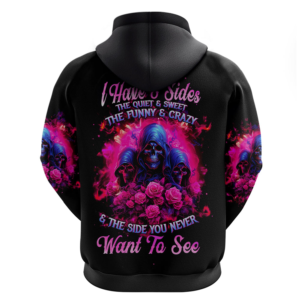 Rose Skull Hoodie I Have 3 Sides And You Never Want To See - Wonder Print Shop