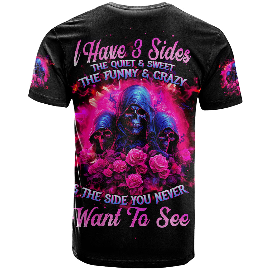 Rose Skull T Shirt I Have 3 Sides And You Never Want To See - Wonder Print Shop