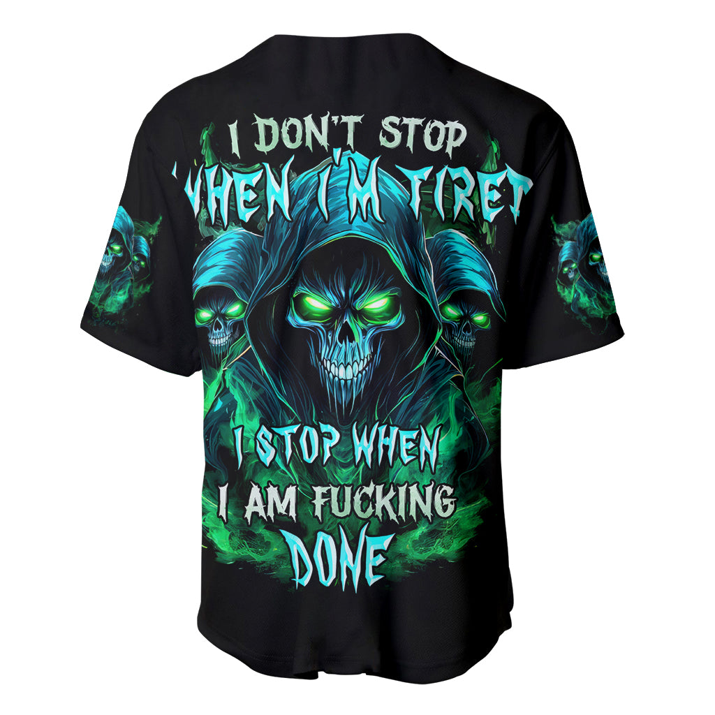 Flame Skull Baseball Jersey I Don't Stop When I Tired I Stop When I Fucking Done - Wonder Print Shop