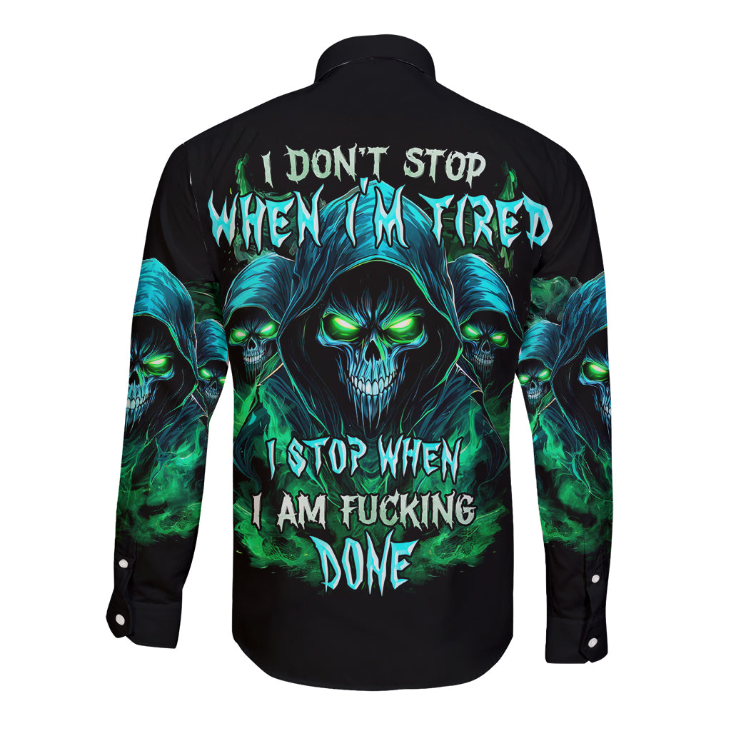 Flame Skull Long Sleeve Button Shirt I Don't Stop When I Tired I Stop When I Fucking Done - Wonder Print Shop