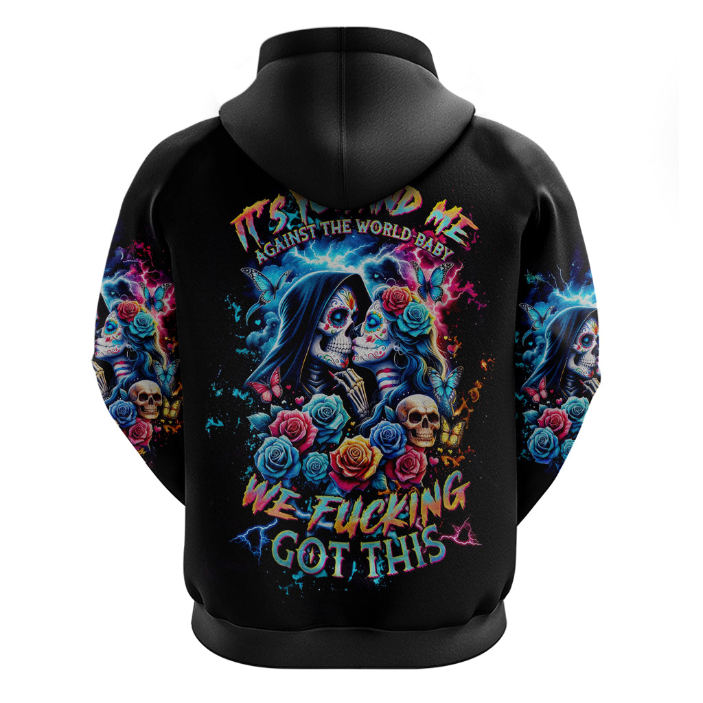 Couple Skull Zip Hoodie It't You And Me Against The World Baby