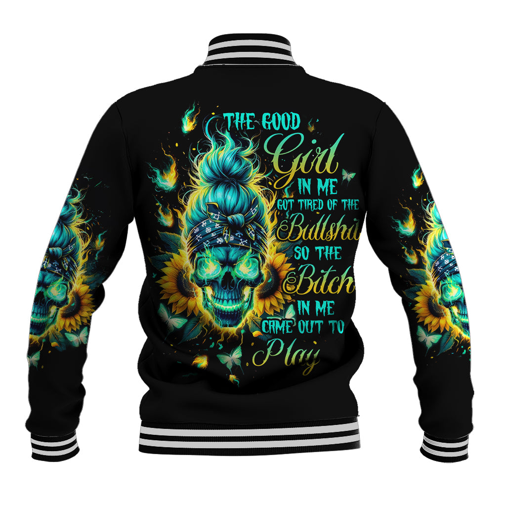 Flame Skull Baseball Jacket The Good Girl In Me Got Tired Of The Bullshit - Wonder Print Shop