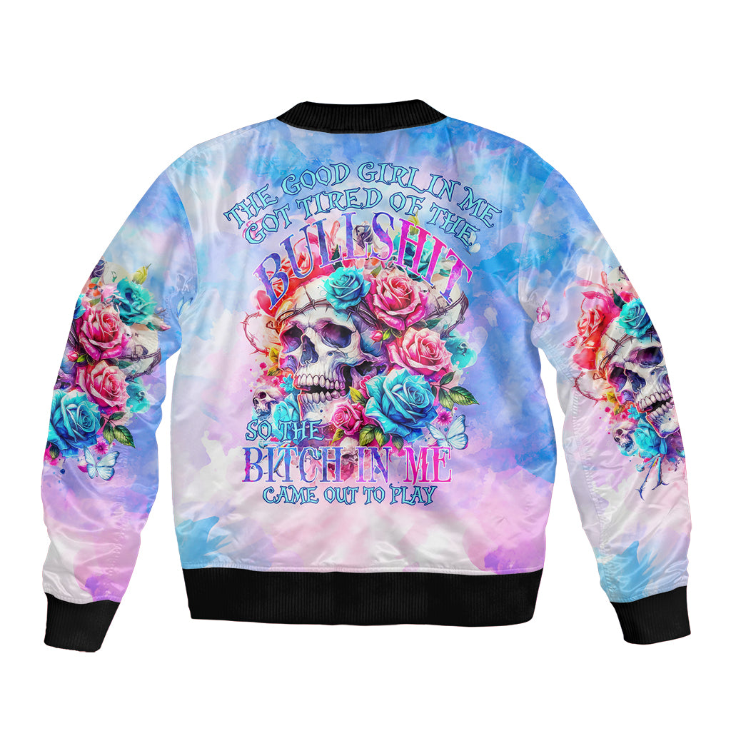 Rose Skull Bomber Jacket The Good Girl In Me Got Tired Of The Bullshit - Wonder Print Shop