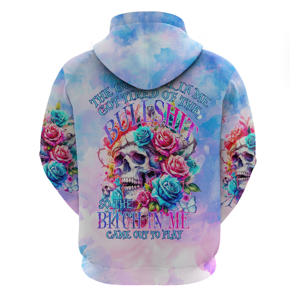 Rose Skull Hoodie The Good Girl In Me Got Tired Of The Bullshit - Wonder Print Shop