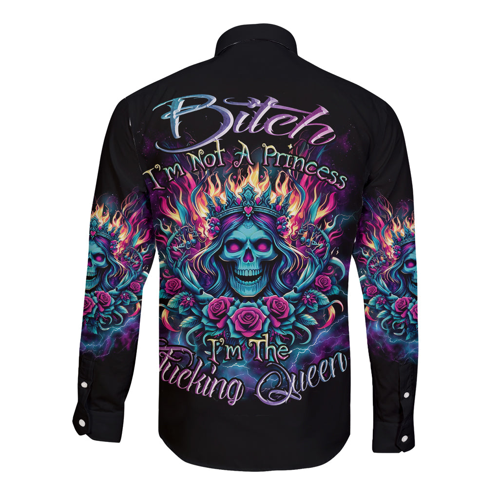 Queen Skull Long Sleeve Button Shirt Bitch I'm Not A Princess I'm The Fucking Queen - Wonder Print Shop