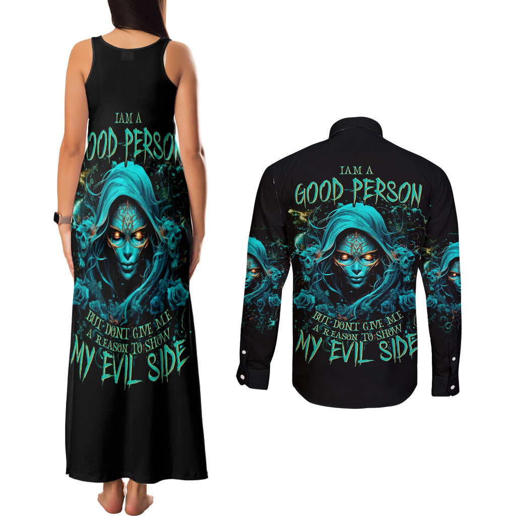 Lady Skull Couples Matching Tank Maxi Dress and Long Sleeve Button Shirt Iam A Good Person But Don't Give Me Are To Show My Evil Side - Wonder Print Shop