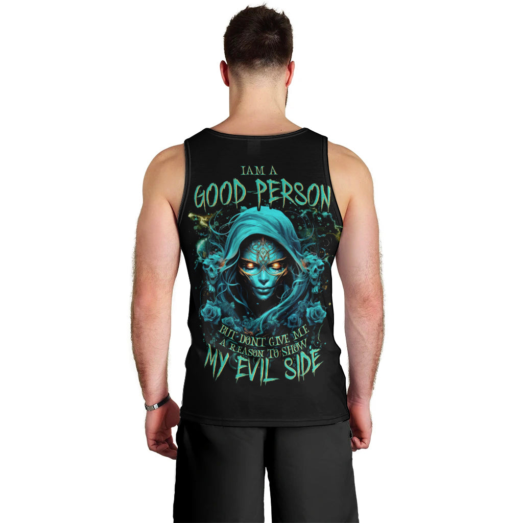 Lady Skull Men Tank Top Iam A Good Person But Don't Give Me Are To Show My Evil Side - Wonder Print Shop