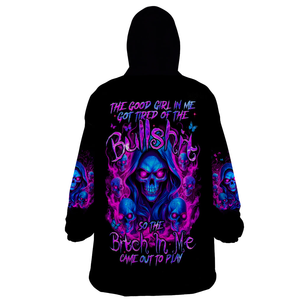 Flame Skull Wearable Blanket Hoodie The Good Girl In Me Got Tired Of The Bullshit