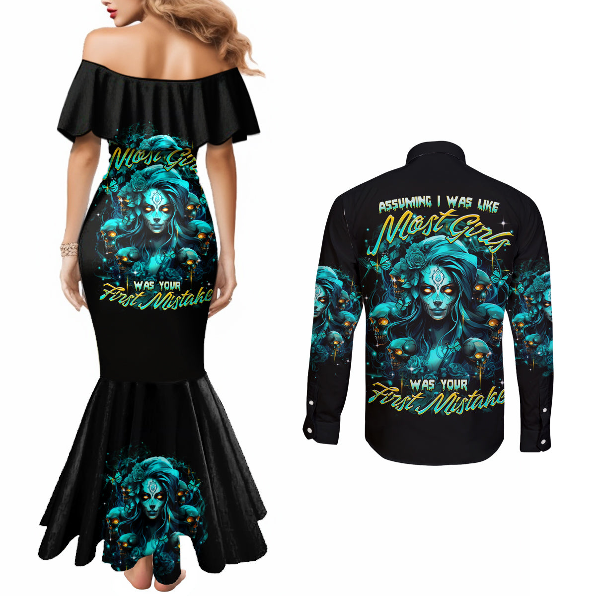 Lady Skull Couples Matching Mermaid Dress and Long Sleeve Button Shirt Assuming I Was Like Most Girls Was Your First Mistake