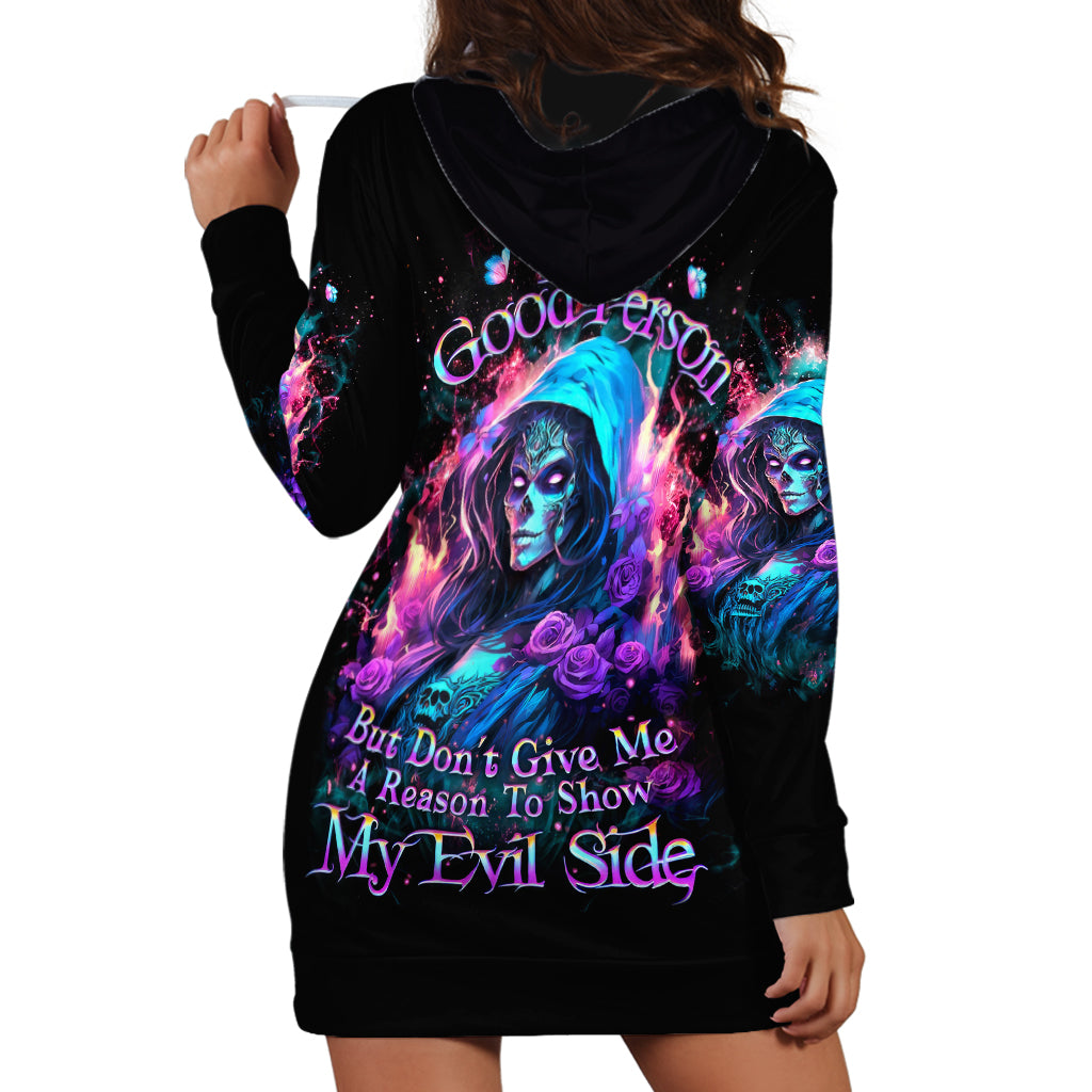 Lady Skull Hoodie Dress The Good Girl In Me Got Tired Of The Bullshit - Wonder Print Shop