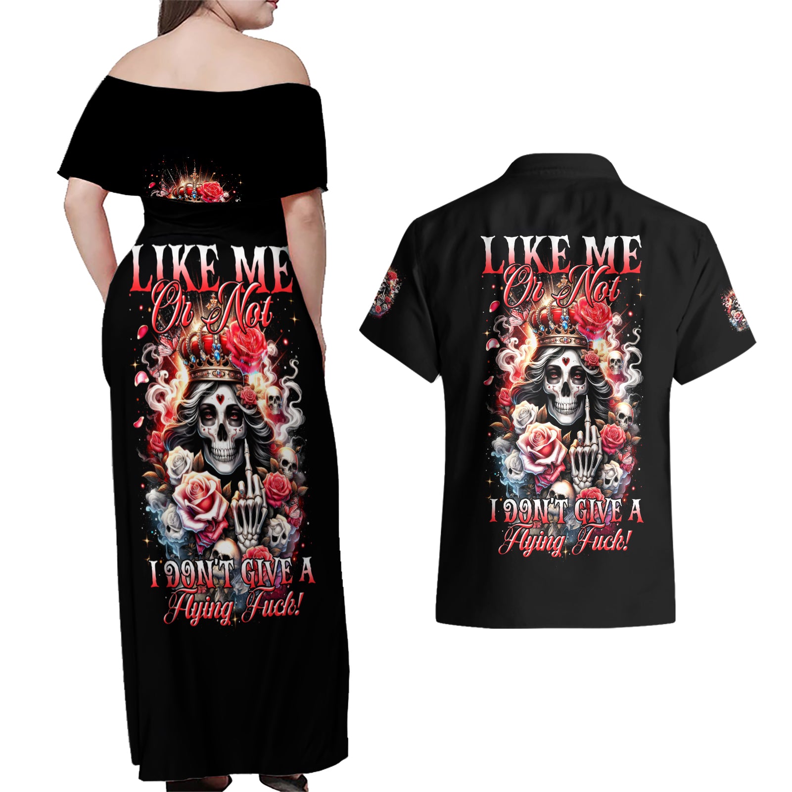 Rose Skull Couples Matching Off Shoulder Maxi Dress and Hawaiian Shirt Like Me Or Not I Don't Give A Flying Fuck - Wonder Print Shop